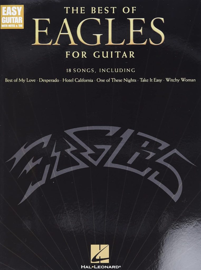 The Best of Eagles for Guitar - Updated Edition (Easy Guitar With Notes  Tab)     Paperback – May 1, 2019